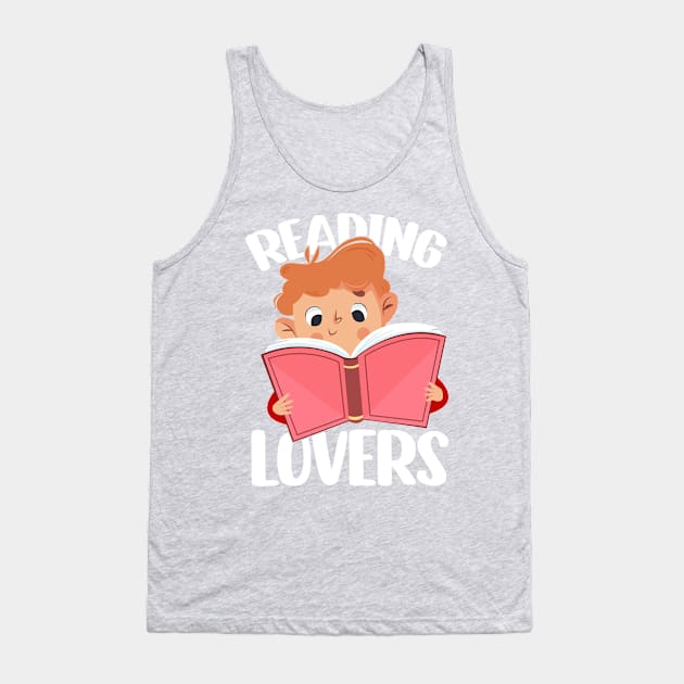 Reading Lovers, Funny Reading Tank Top by Avando designs